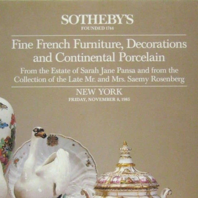 Sothebys 1985 Catalog 5388 Fine French Furniture Decoration Porcelain Pansa