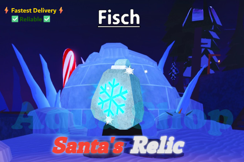 🟢🔥[FISCH] - Santa's Relic - [Limited Fischmas 2025 Relic]