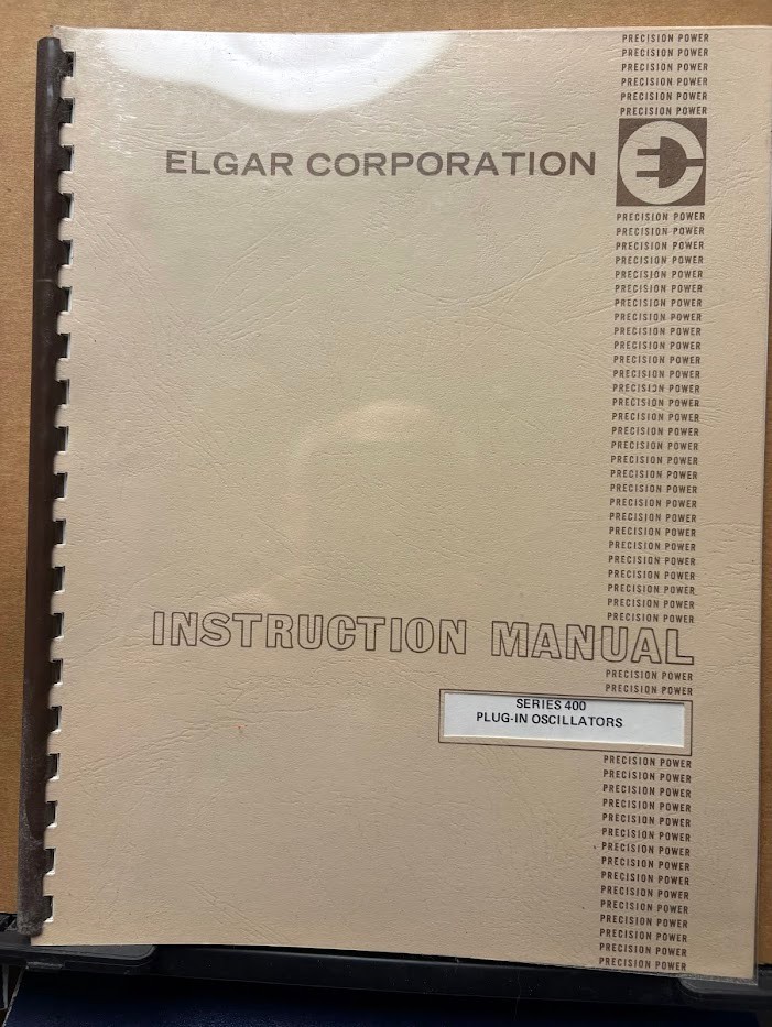 Elgar Corp Instruction Manual Series 400 Plug-in Oscillator Operator Maintenance