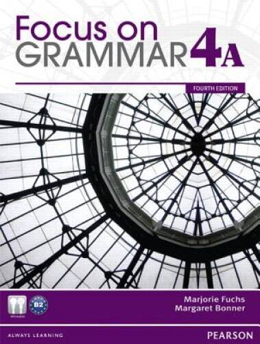 Focus on Grammar Student Book Split 4A - Paperback By Fuchs, Marjorie - GOOD