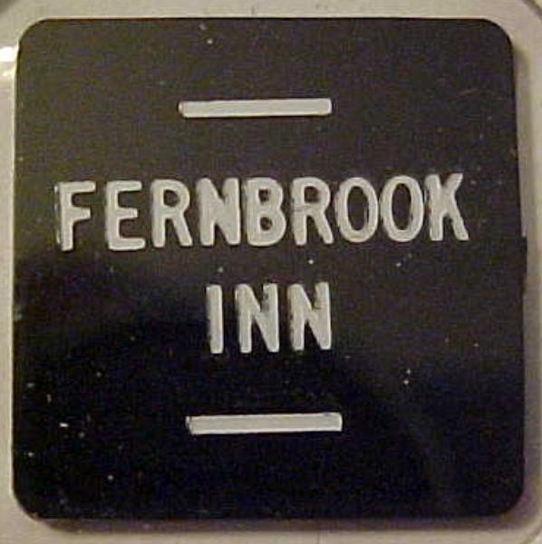 Fernbrook Inn Good For 25 Cents -- Fernbrook, Pennsylvania -- R1 -- PA