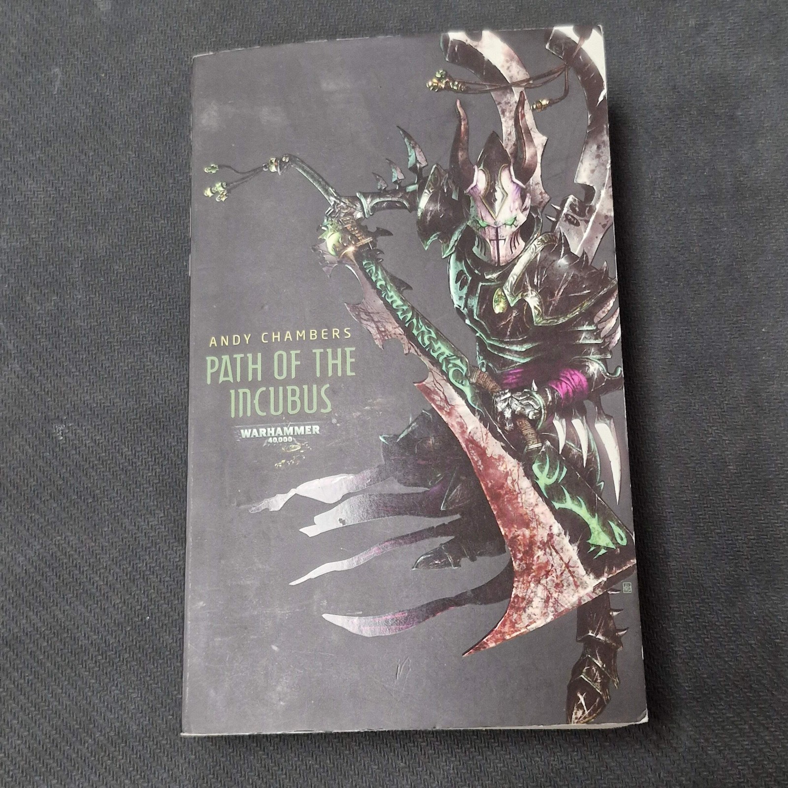 Warhammer 40k: Path Of The Incubus By Andy Chambers First Edition Paperback (AS1