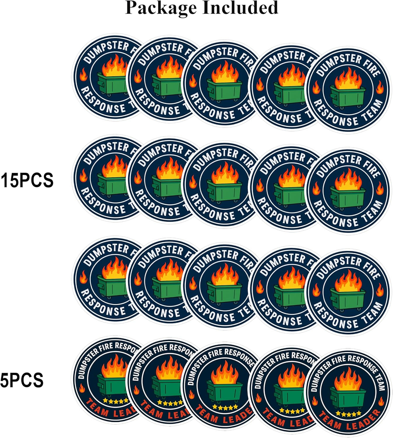20Pcs(3In) Dumpster Fire Response Team Sticker and Dumpster Fire Response Team T
