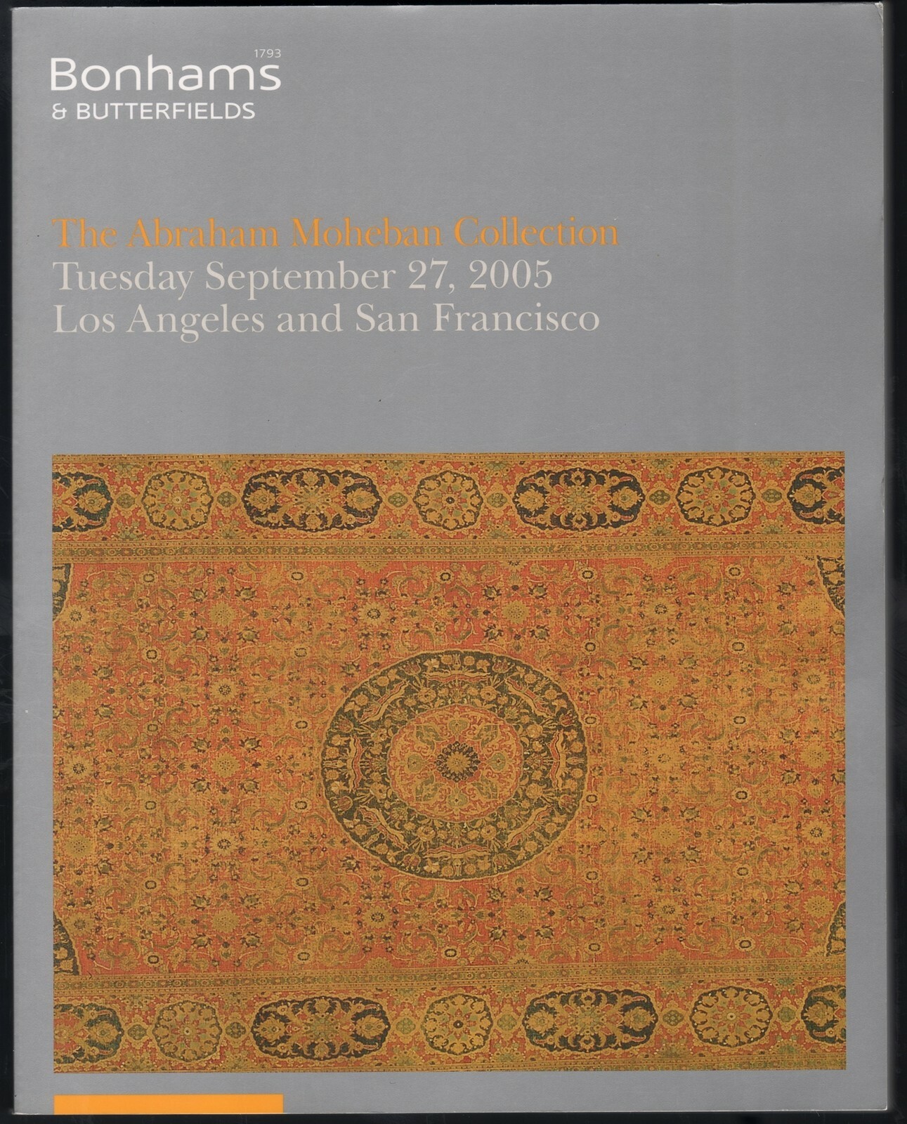 Bonhams Auction Catalog 2005 The Abraham Moheban Collection 13227