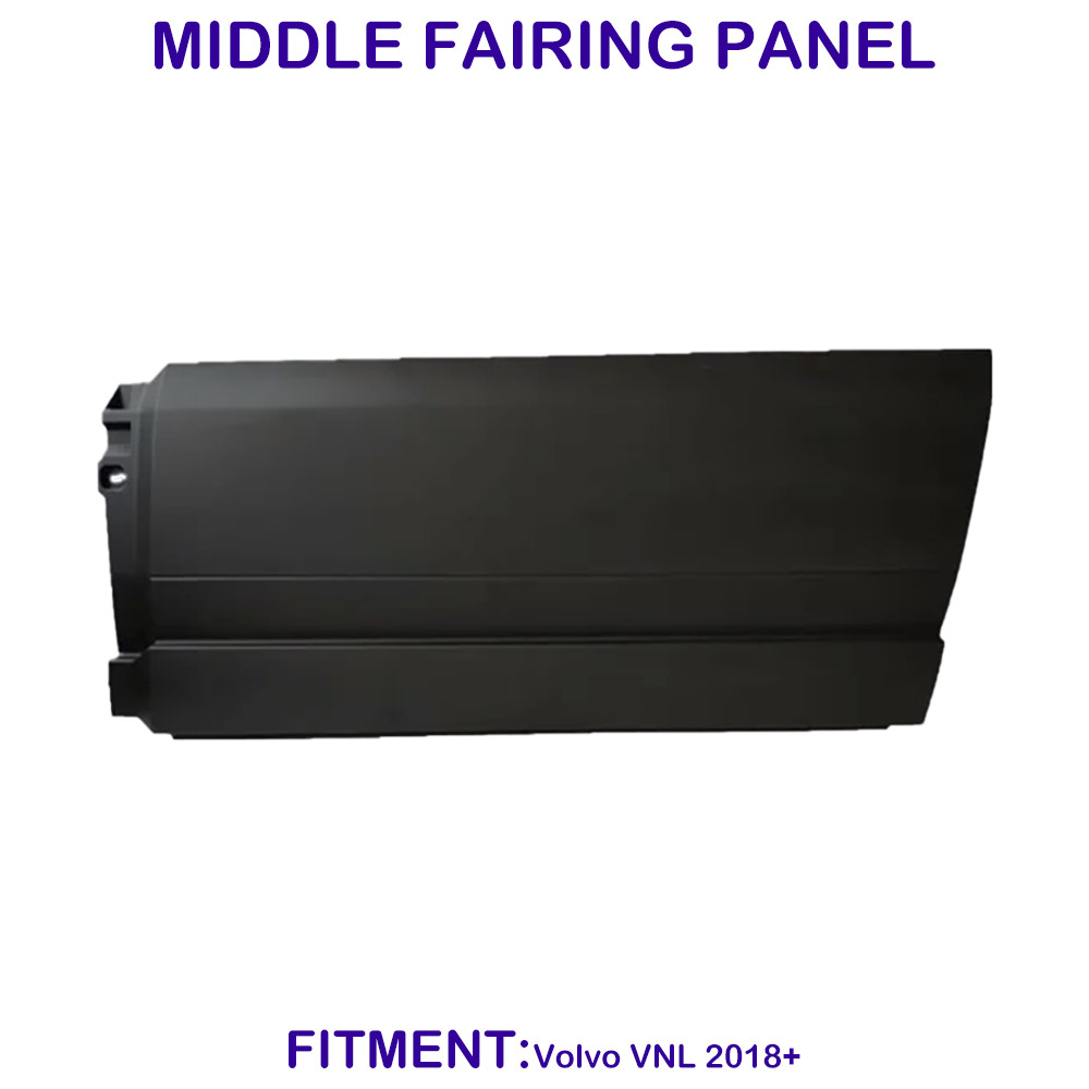 Middle Fairing Panel for Volvo VNL 2018-2024 Driver (LH) Side
