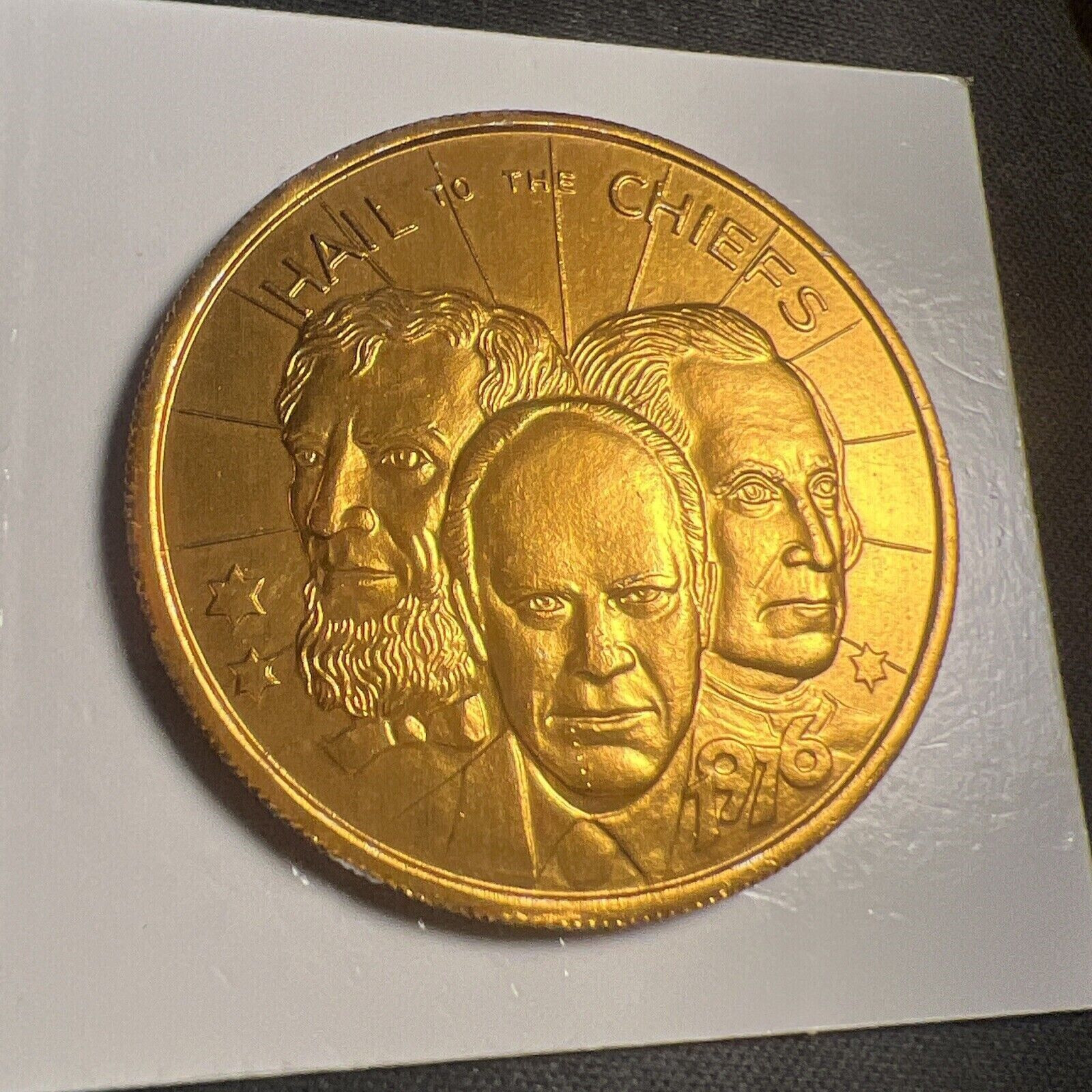 1976 Hail To The Chiefs Token Of Youth - Mardis Gras Token Z4676