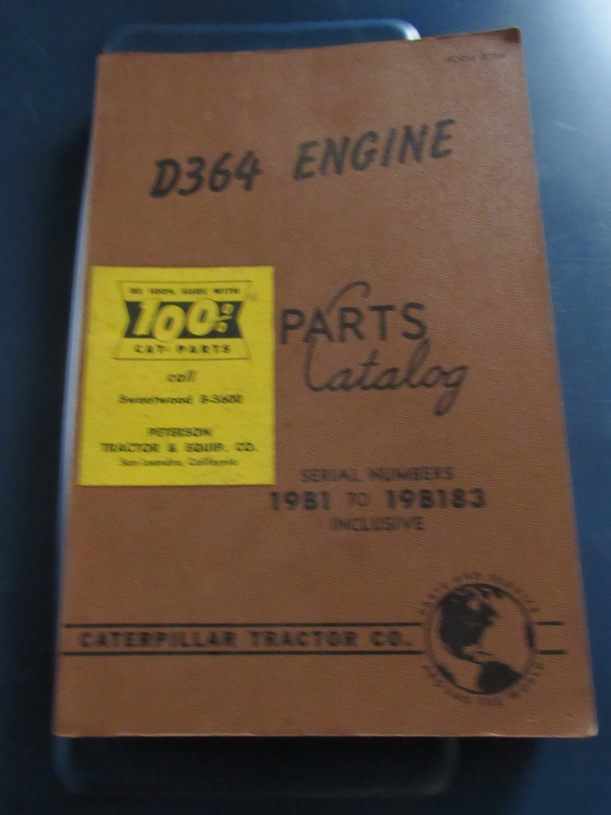 1953 Cat Caterpillar Tractor Co D364 Engine Parts Catalog Serial # 1981 - 198183