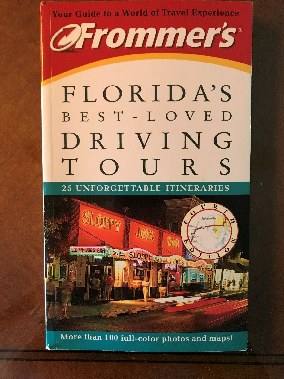 Frommer’s Florida’s Best-Loved Driving Tours Fourth Edition