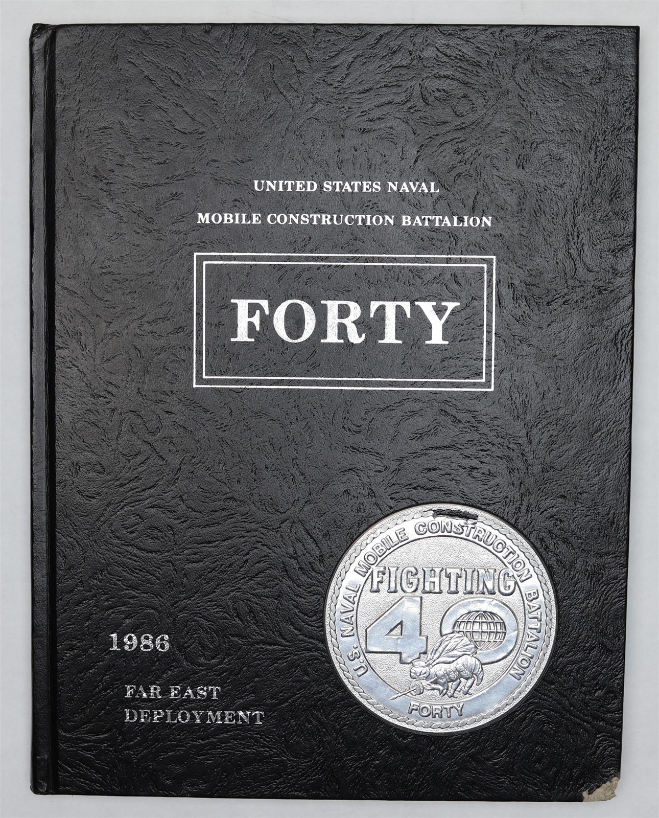 Naval Mobile Construction Battalion 40 (NMCB-40) 1986 Far East Cruise Book