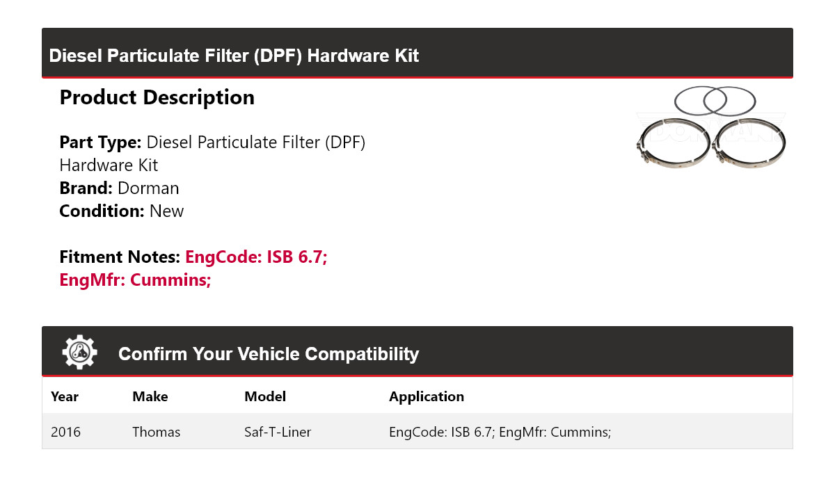 For 2016 Thomas Saf-T-Liner Dorman Diesel Particulate Filter (DPF) Hardware Kit