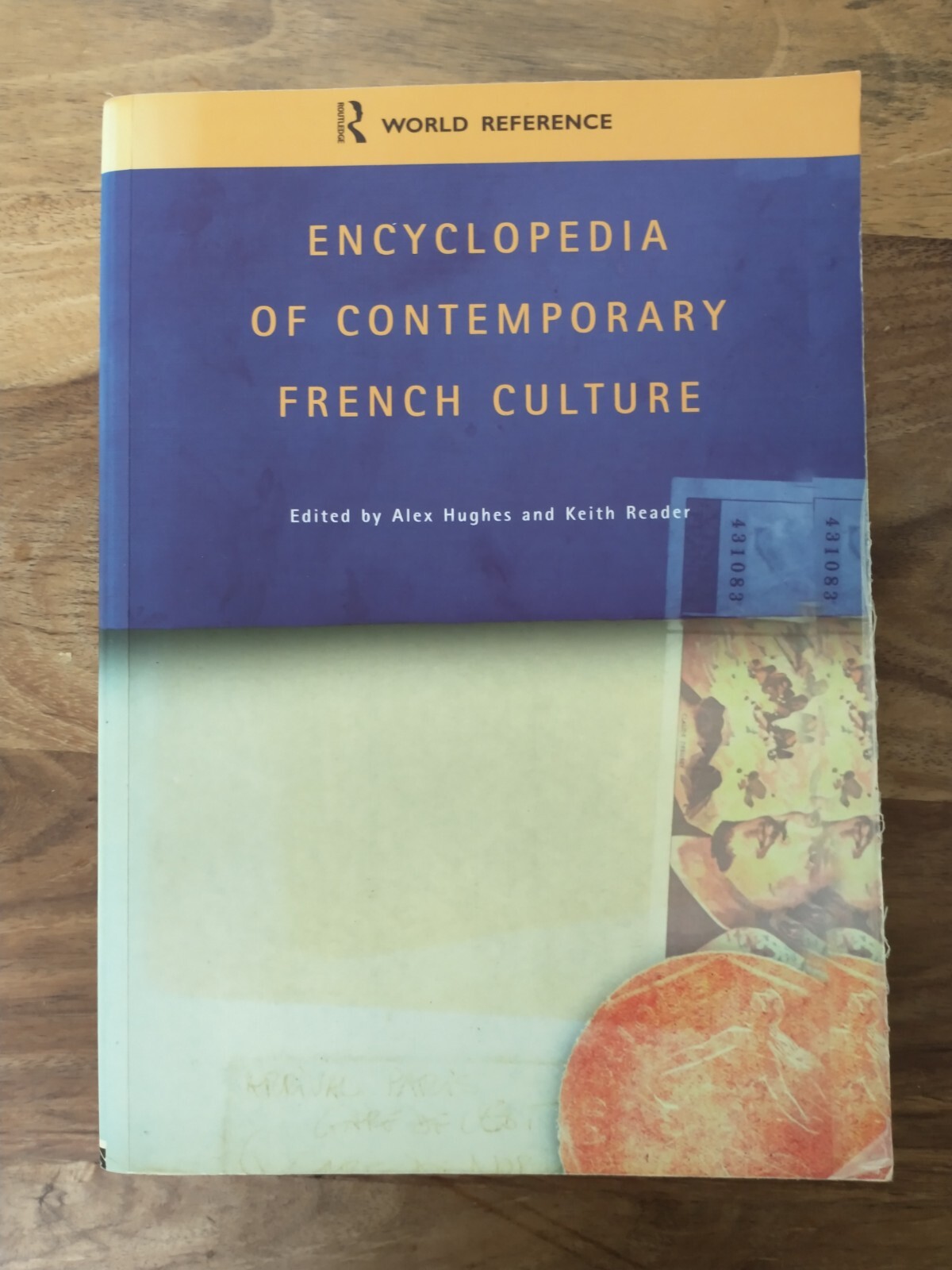 Encyclopedia of Contemporary French Culture Routledge World Reference Very Good