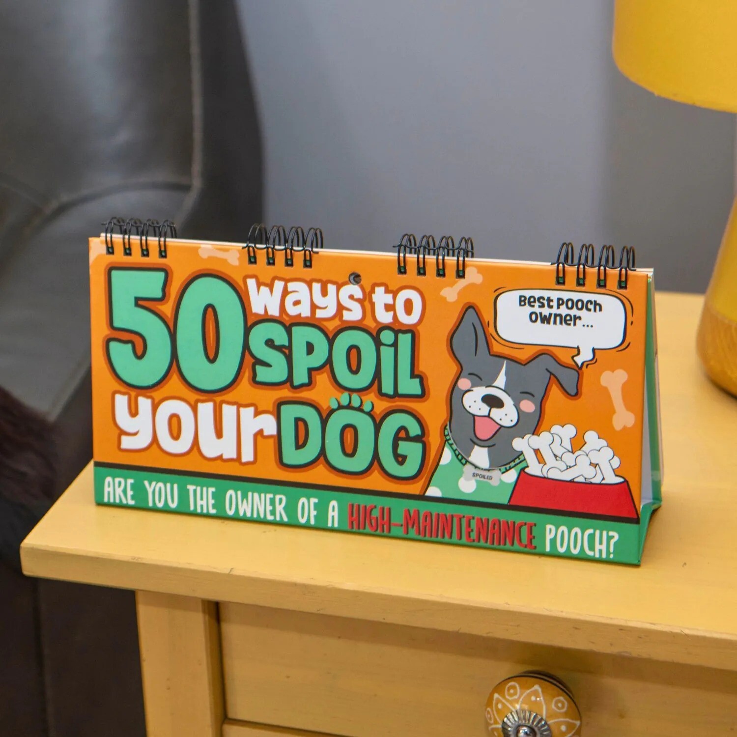 50 Ways to Spoil Your Dog - Funny Kitchen Office Desk Spiral Flip Book Signs