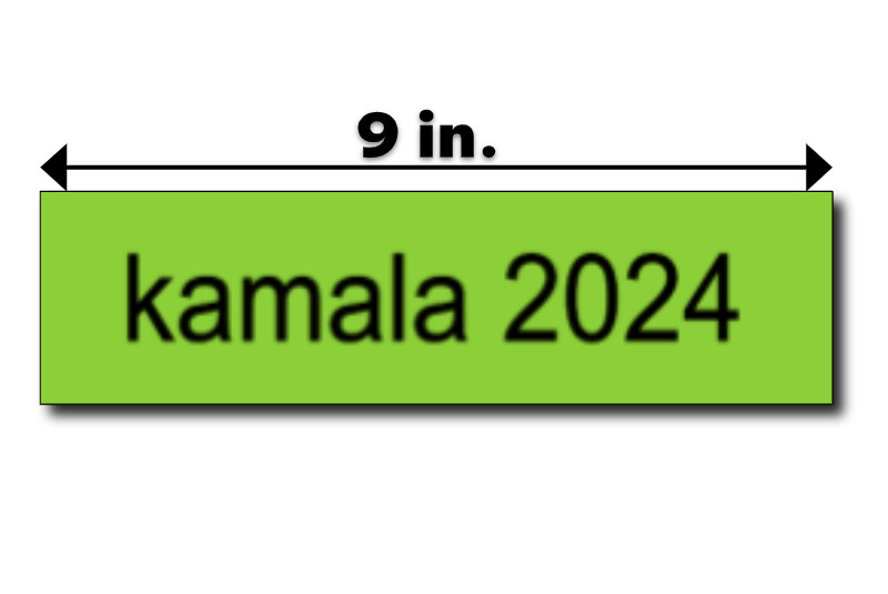 Kamala Harris 2024 BRAT Bumper Sticker Political Funny Charli XCX Democrat 9"