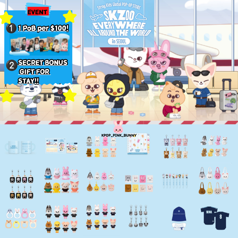 STRAY KIDS SKZOO EVERYWHERE ALL AROUND THE WORLD in SEOUL POP-UP STORE