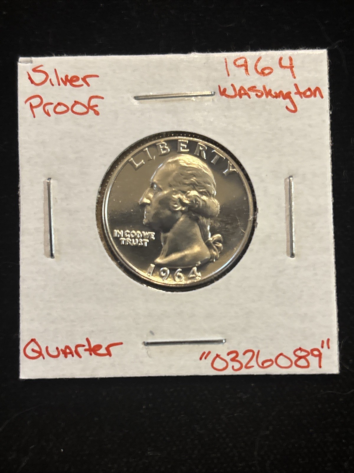 1964 Washington Quarter “0326089” 25 Cents Silver Proof United States 25C