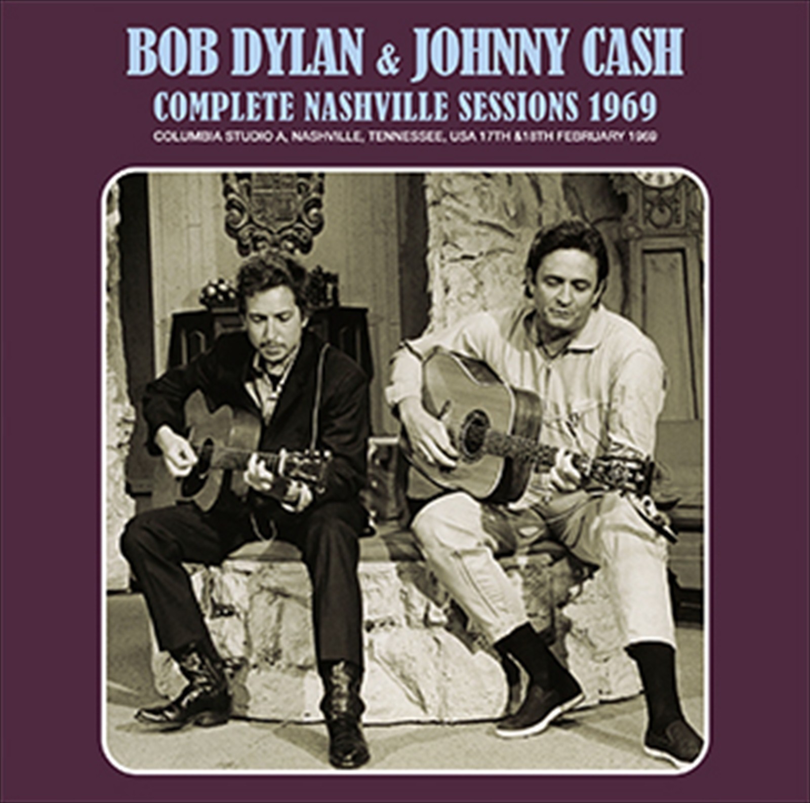 BOB DYLAN & JOHNNY CASH / COMPLETE NASHVILLE SESSIONS 1969 / 2CD