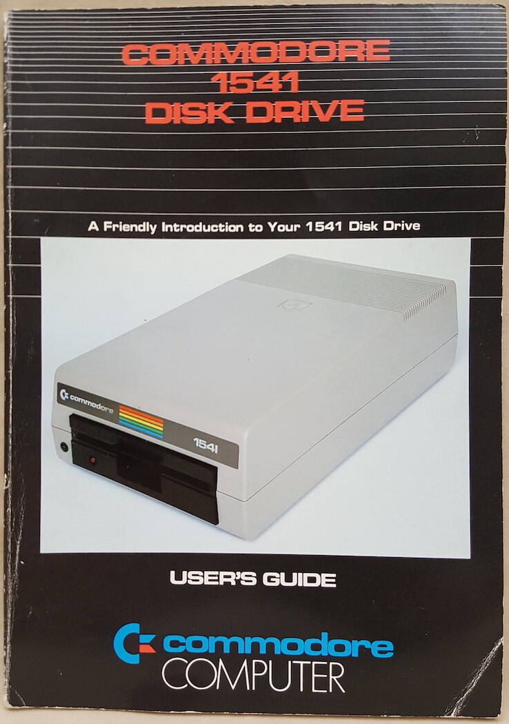 Commodore 1541 Disk Drive User's Guide ©1982 Commodore Manual Book 64 64C 128