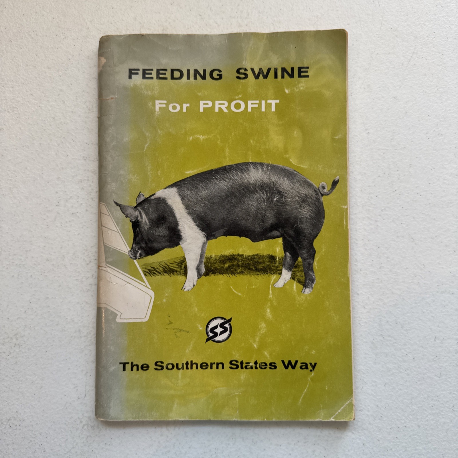 The Southern States Way Feeding Swine For Profit 1968 Vintage Booklet