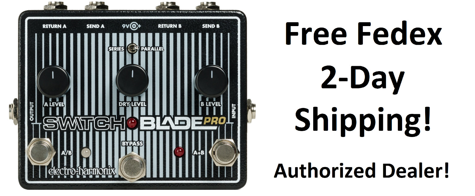 New Electro-Harmonix EHX Switchblade Pro Deluxe Switcher Pedal Switch Blade