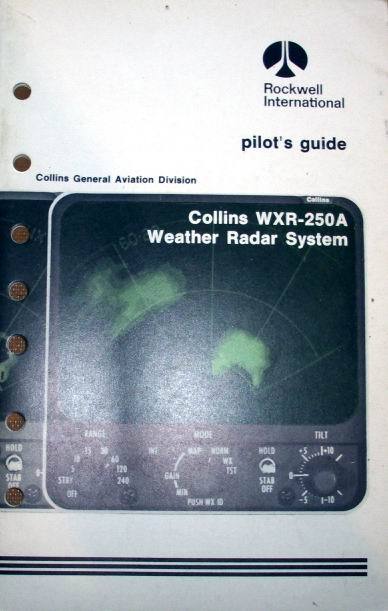 Collins WXR-250A Radar Pilot's Guide