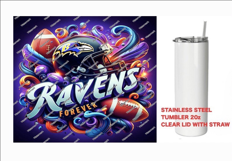 RAVENS   - FOREVER  - Tumbler 20 oz Stainless Steel