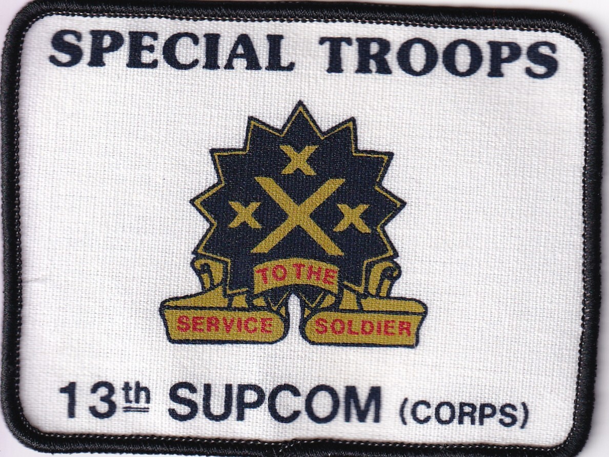 13th SUPCOM Corps Special Troops patch small batch silkscreen US Army Cold War