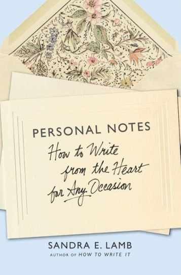 Personal Notes: How to Write from - Hardcover, by Lamb Sandra E.; - Very Good b
