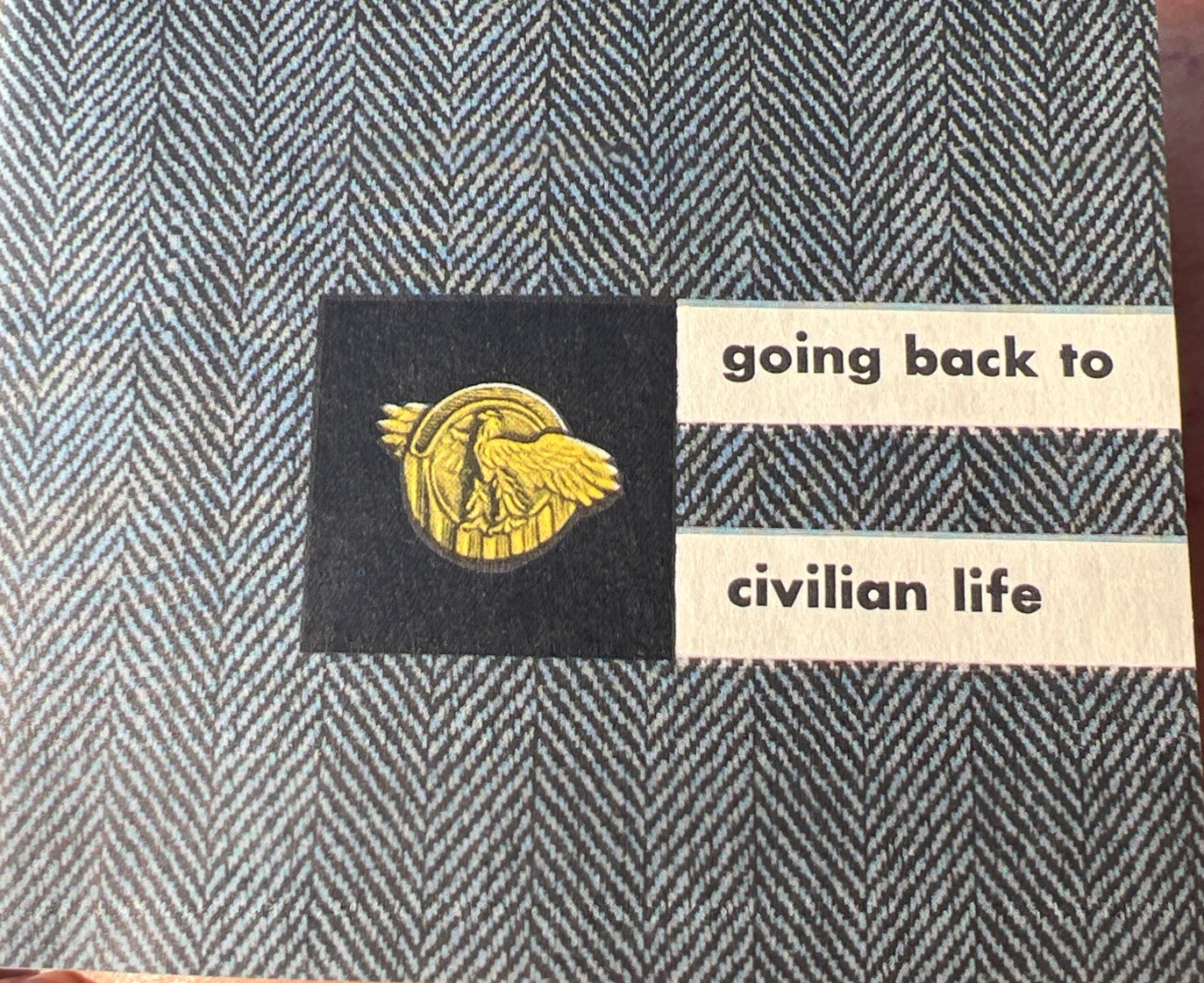 WWII 1945 WAR and NAVY DEPTARTMENTS. Going Back To Civilian Life Booket