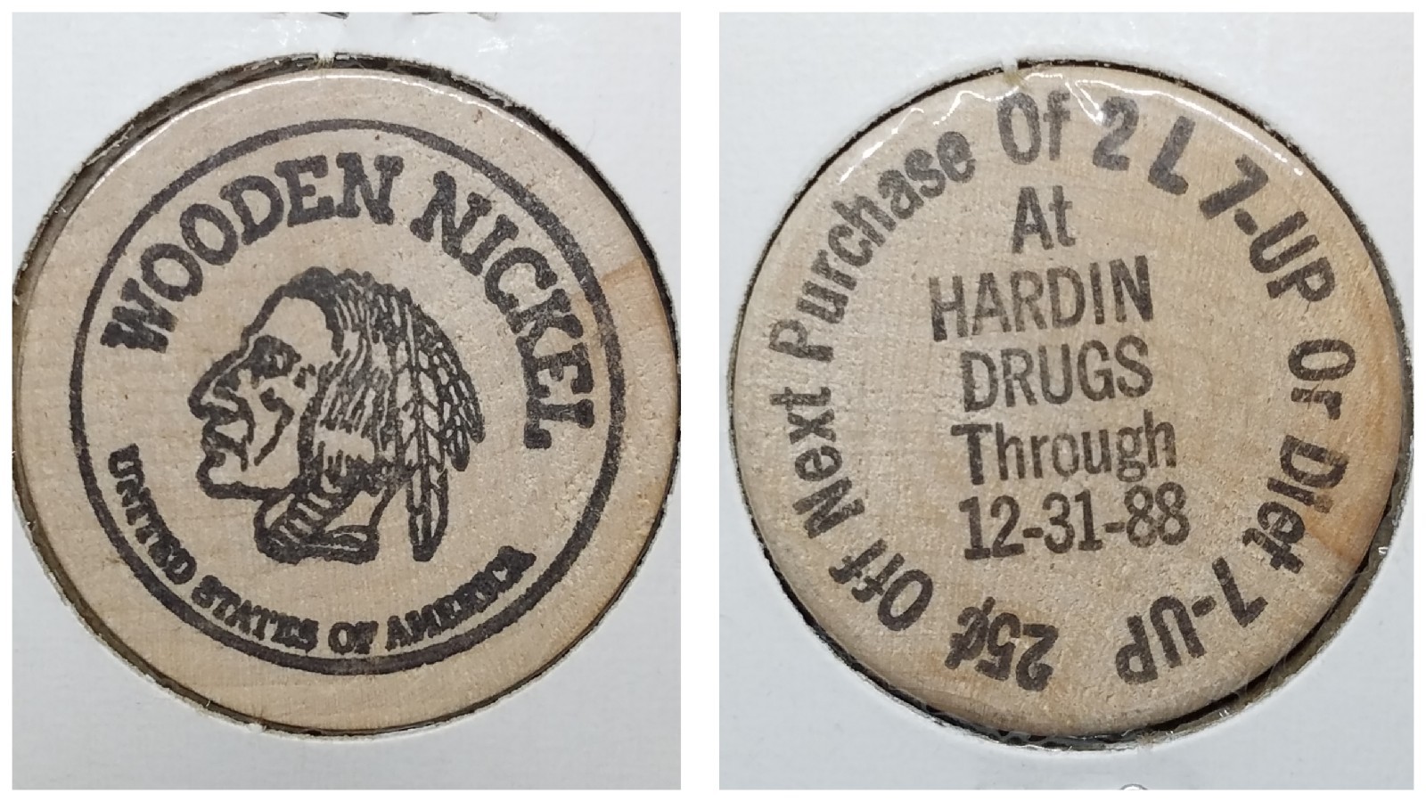 Wooden Nickel ☆ Hardin Drugs ☆ 1988 25 cents off 2 liter 7-UP