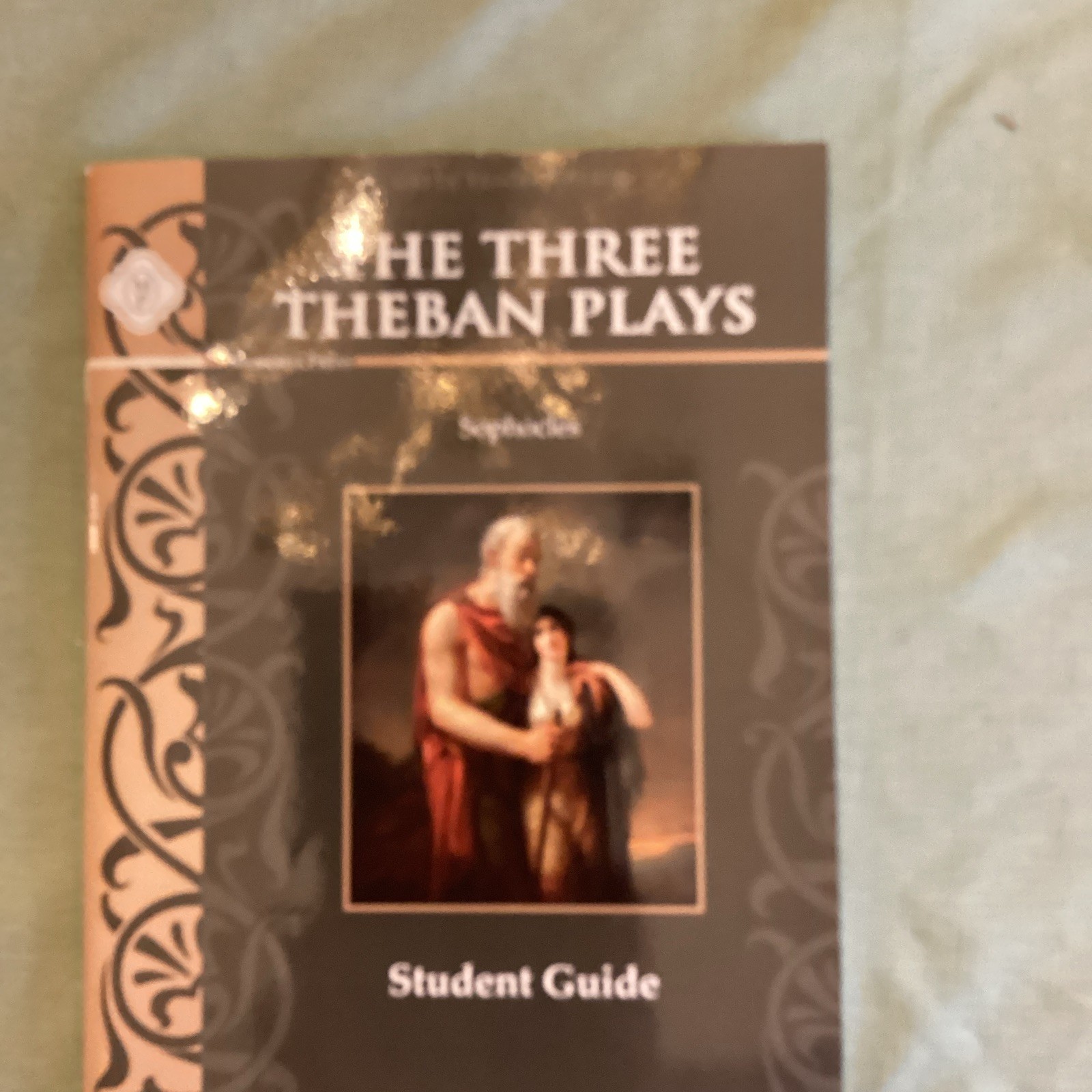 Sophocles The Three Theban Plays Student Guide Paperback 2009 48p