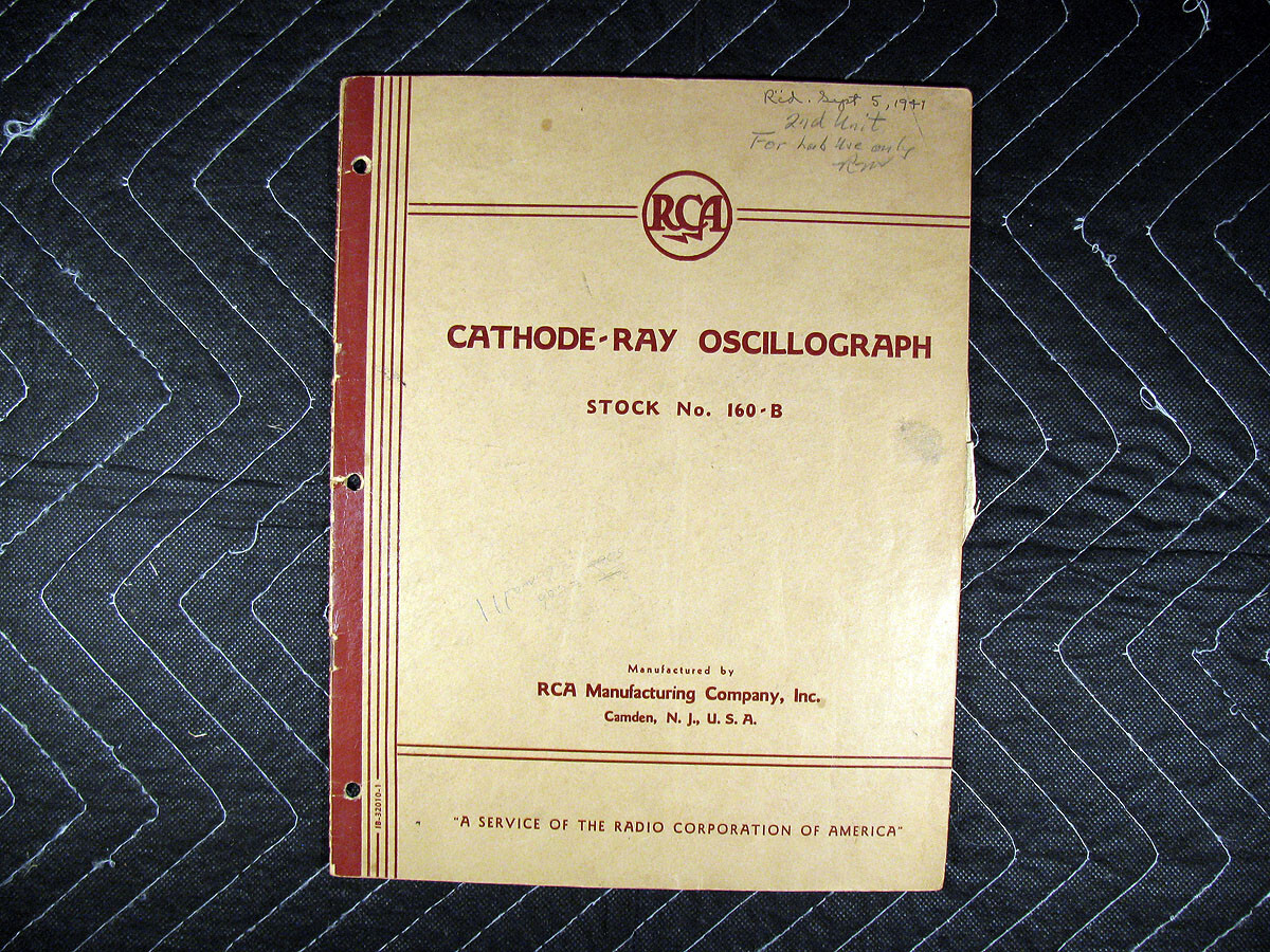 Genuine RCA Cathode-Ray Oscillograph Stock No. 160-B Manual