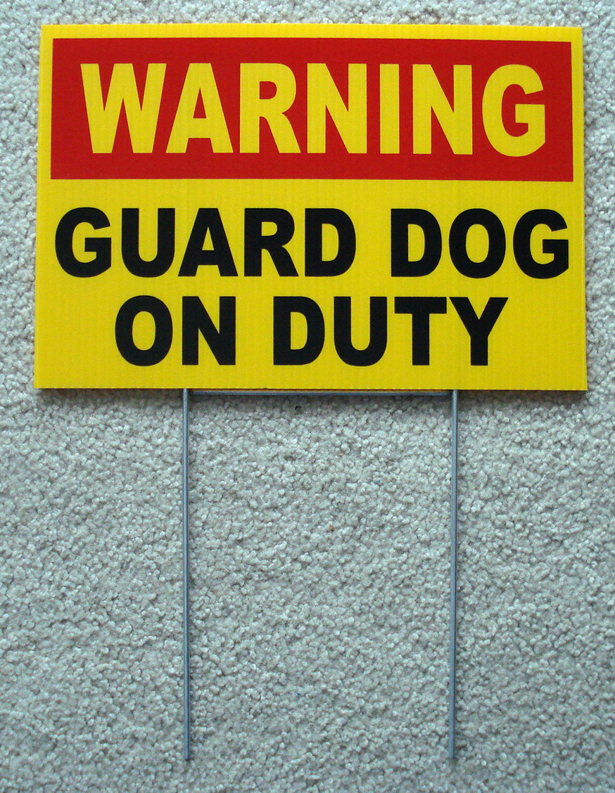 WARNING - GUARD DOG ON DUTY SIGN  8"x12"  NEW  w/ Stake Security Surveillance y