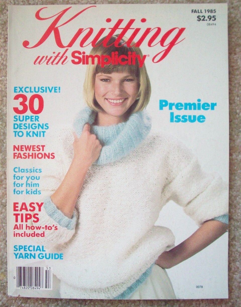 Premier Issue 1985 Knitting with Simplicity patterns sweaters 30 designs