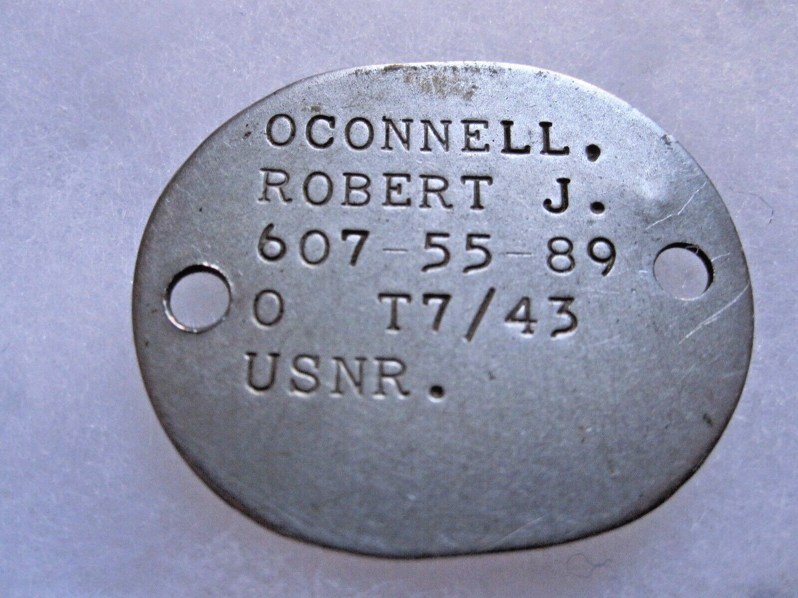 Dog Tag - 1943 for U.S.N.R. Robert J. O'Connell - Single & original tag