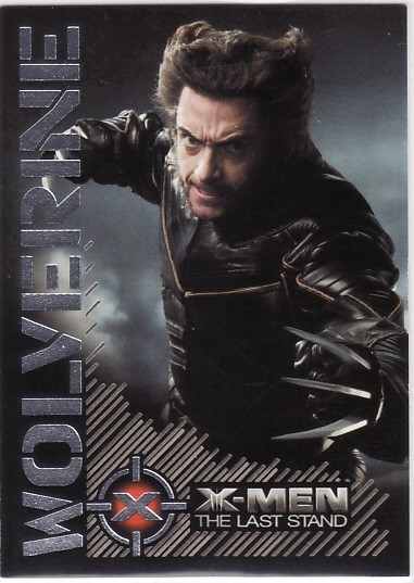 X-MEN 3 : The Last Stand - Wolverine: Portraits Of A Hero" Insert W2