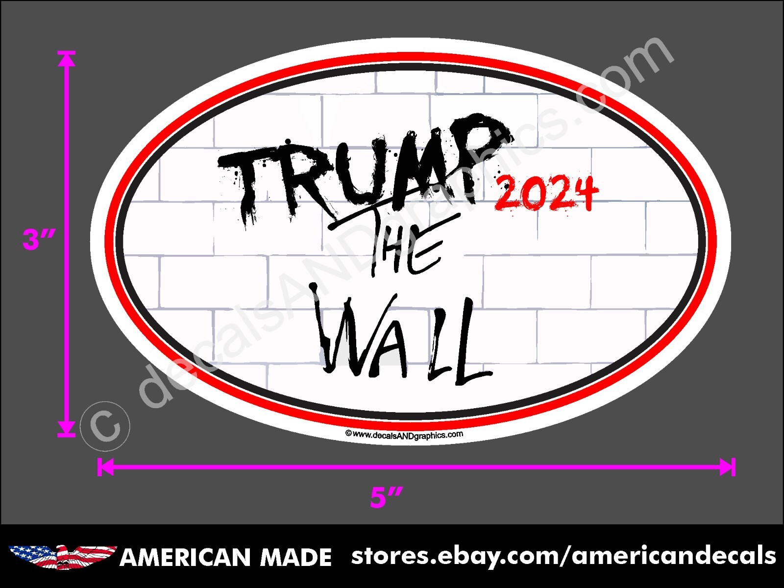 TRUMP STICKER THE WALL 2024 WINDOW BUMPER STICKER