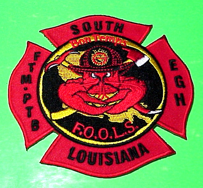 SOUTH LOUISIANA  F.O.O.L.S.  " BON TEMPS " 4" FIRE DEPT. PATCH  FREE SHIPPING!!!