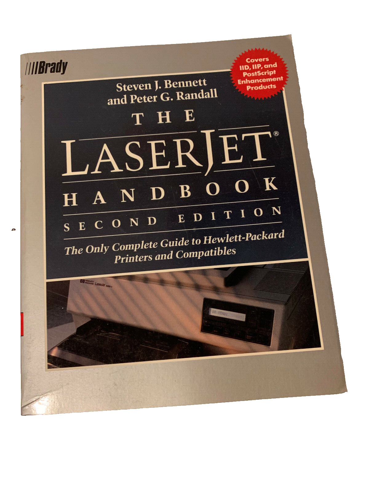 THE LASERJET HANDBOOK 2ND ED BOOK BENNETT COLLECTIBLE 0-13-523580-4 LAST ONE