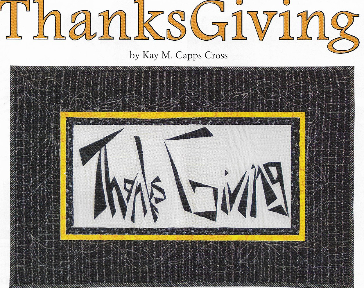 Thanksgiving Wall Quilt quilting pattern instructions