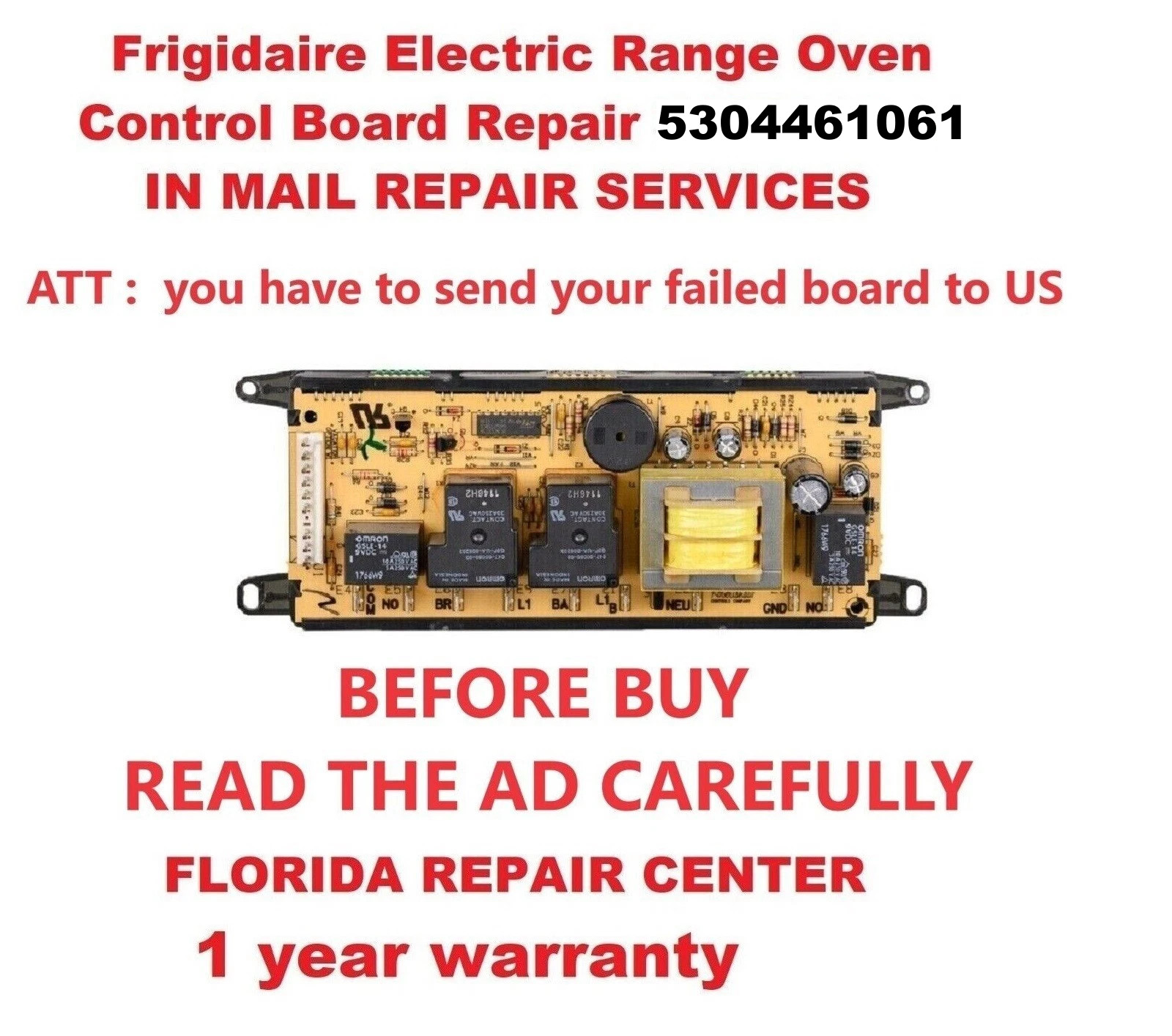 "IN MAIL REPAIR SERVICES". For Frigidaire-5304461061 Oven Control board