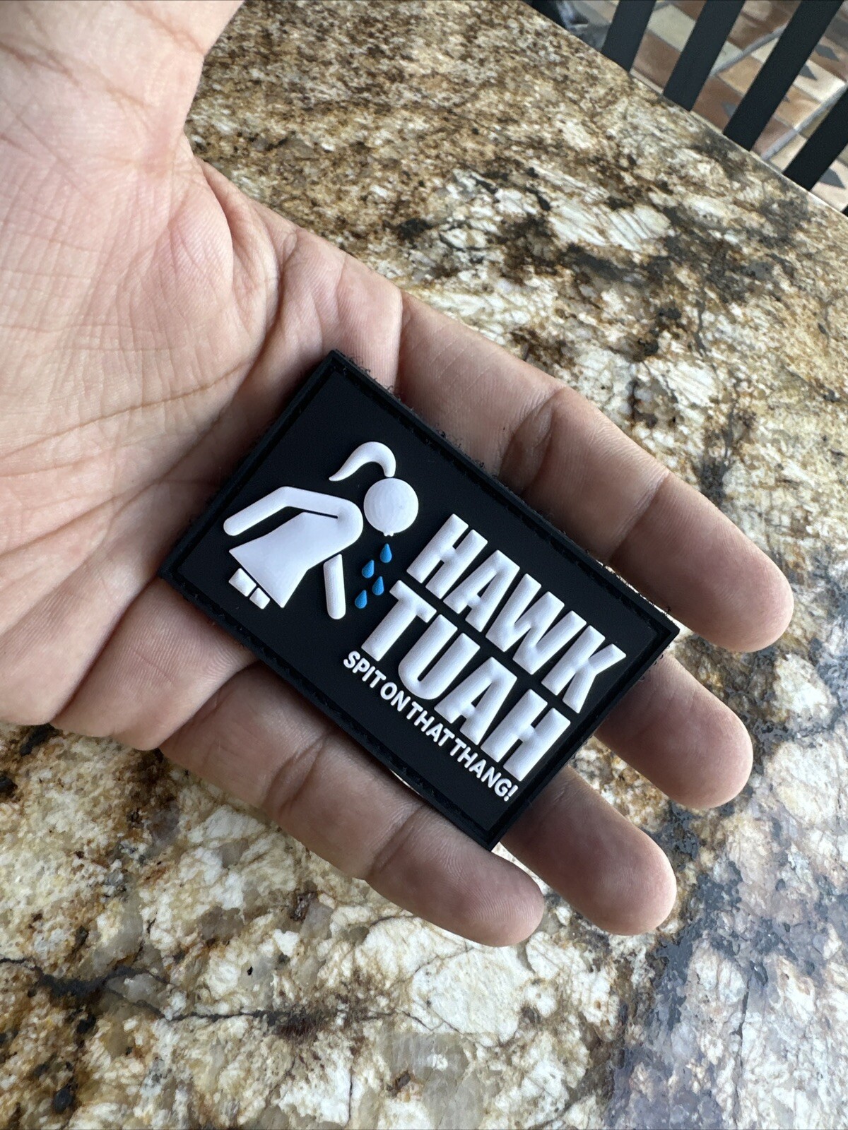 Hawk Tuah!!! Spit On That Thang!!!-PVC Patch (five patches)