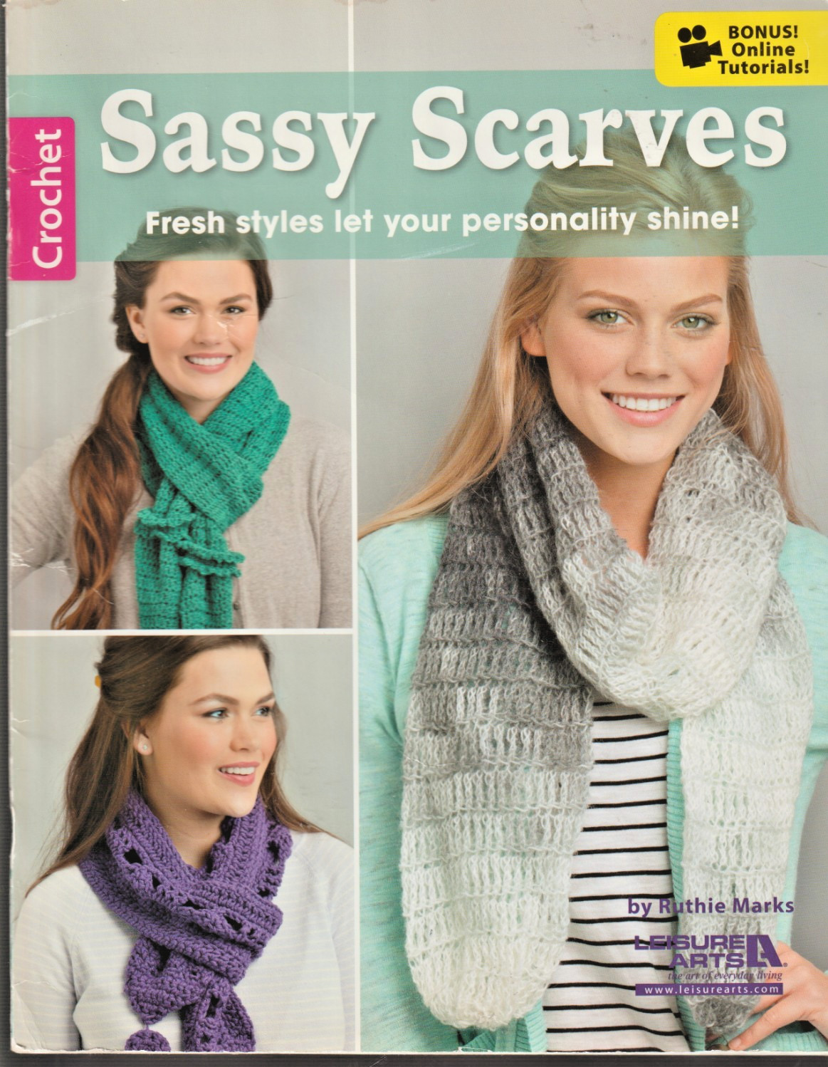 Sassy Scarves - CROCHET PATTERN BOOKLET - Leisure Arts - #6582 - Winter Warmth