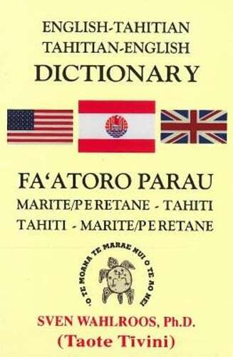 English-Tahitian, Tahitian-English Dictionary by Sven Wahlroos: New