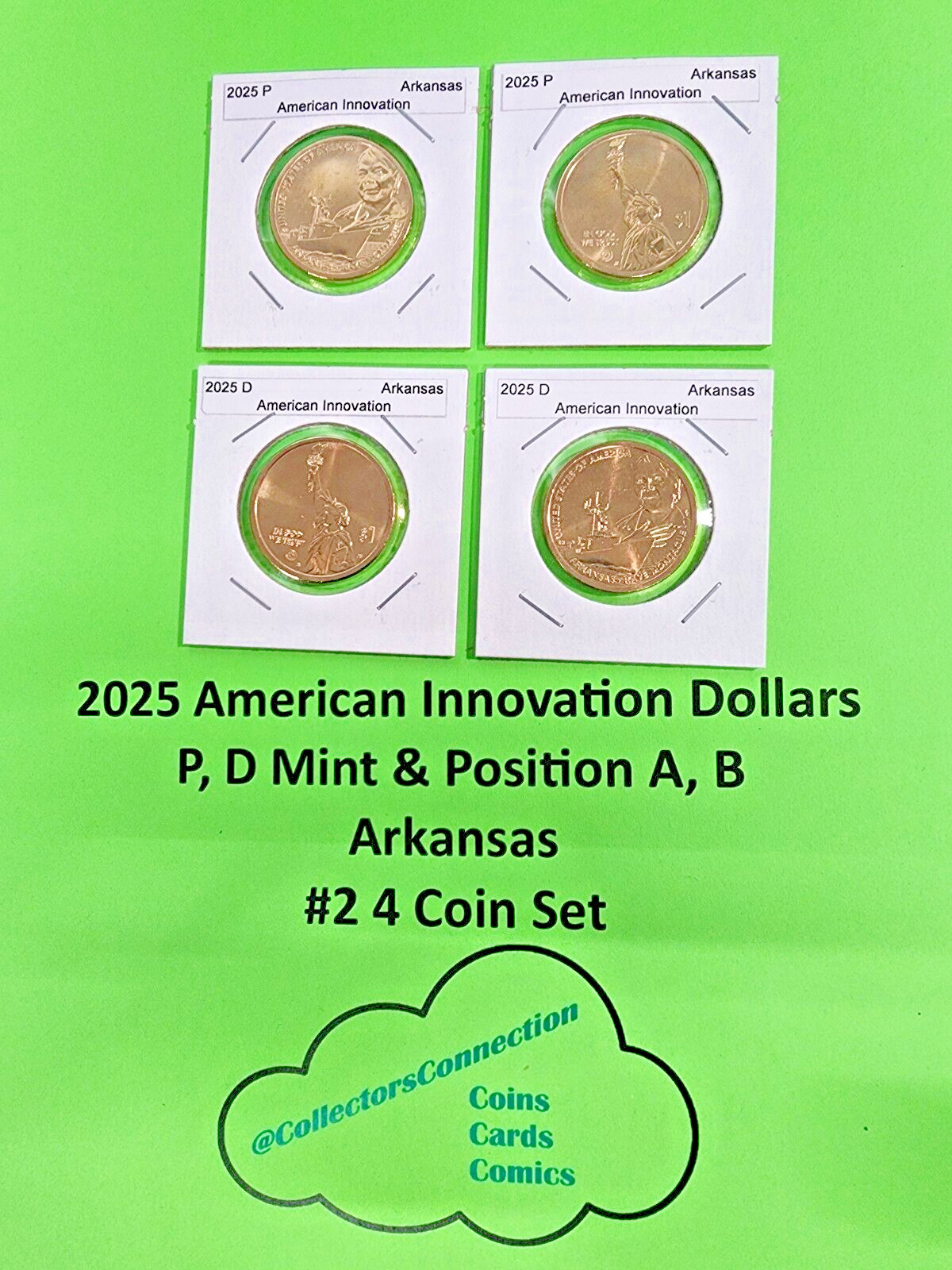 #2 2025 American Innovation Dollar P D, Pos A&B Arkansas 4 Coins on Hand