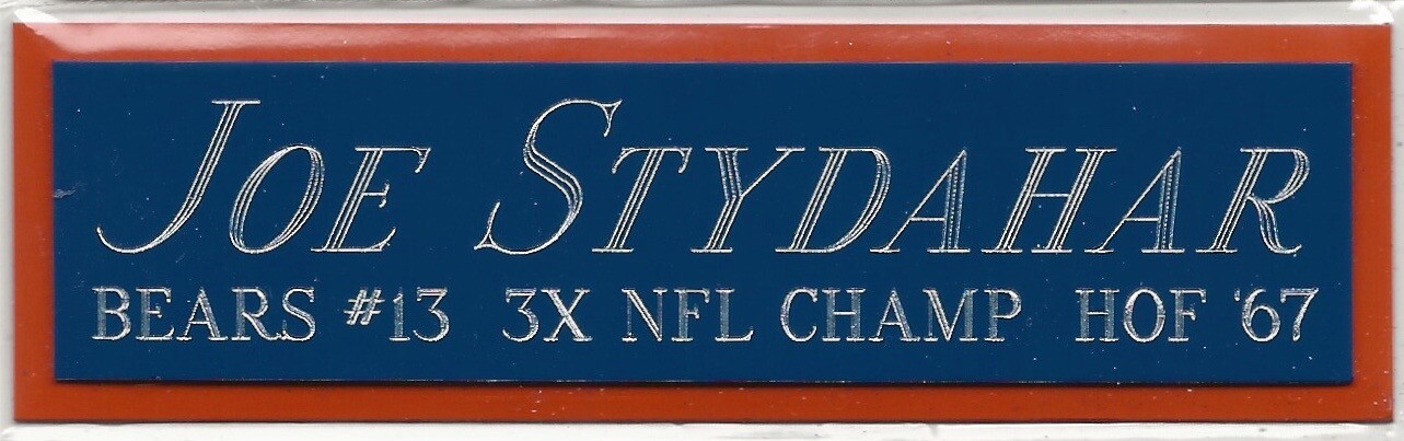 JOE STYDAHAR BEARS NAMEPLATE FOR AUTOGRAPHED Signed HELMET-FOOTBALL-JERSEY-PHOTO
