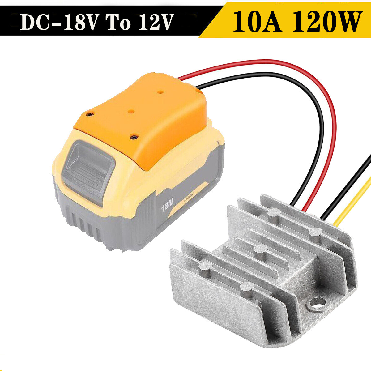 10A 120W Step Down DC Voltage Converter For Dewalt 18V to 12V Battery Dock Power