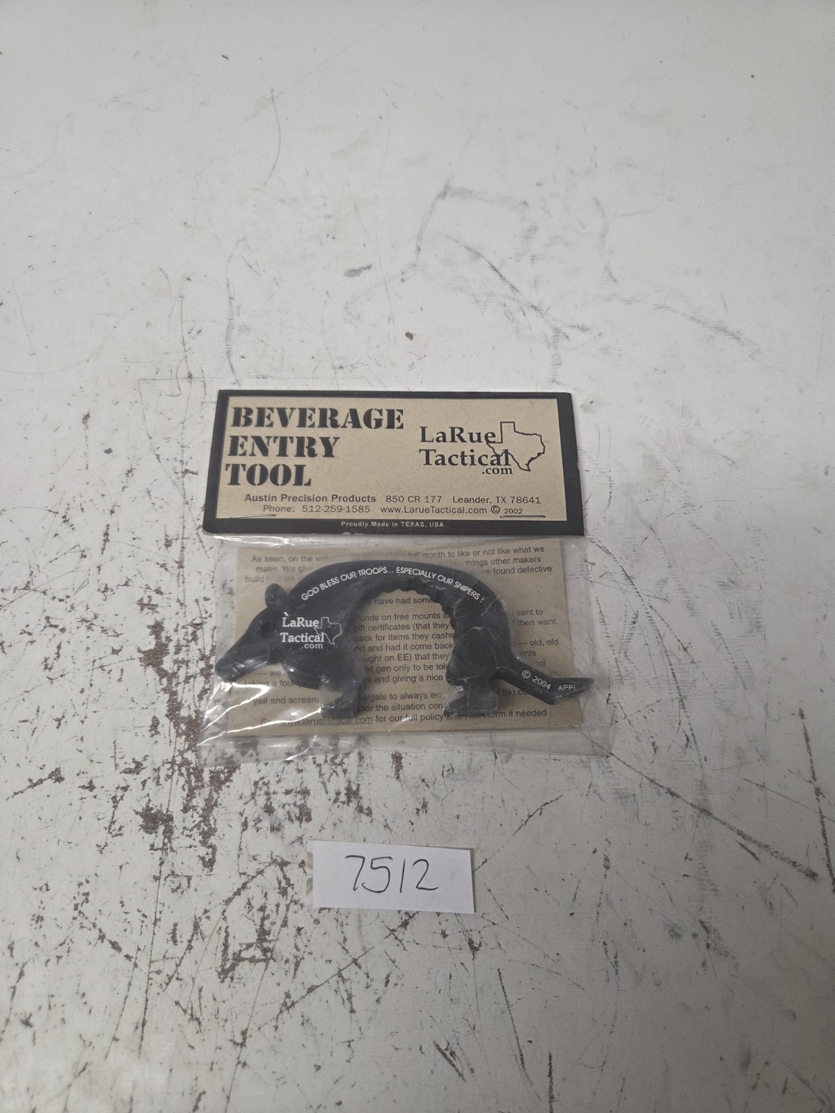 LaRue Tactical Beverage Entry Tool Dillo 2004 God Bless Our Troops .... Snipers
