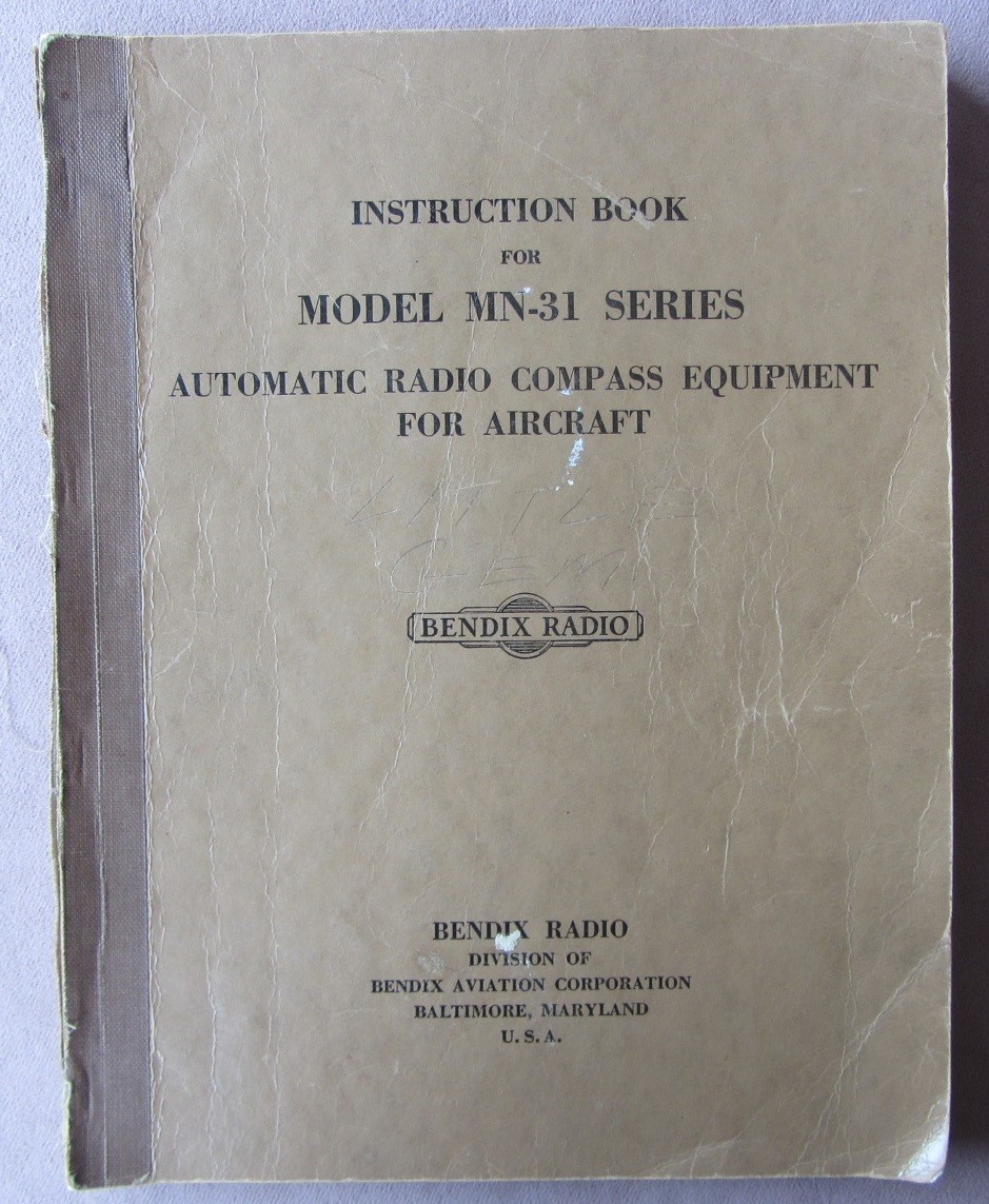 Orig 1941 Bendix Aircraft Automatic Radio Compass Equipment Model MN-31 Manual