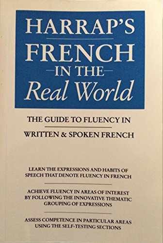 Harrap's French in the Real World - Paperback, by Green Tim - Very Good x