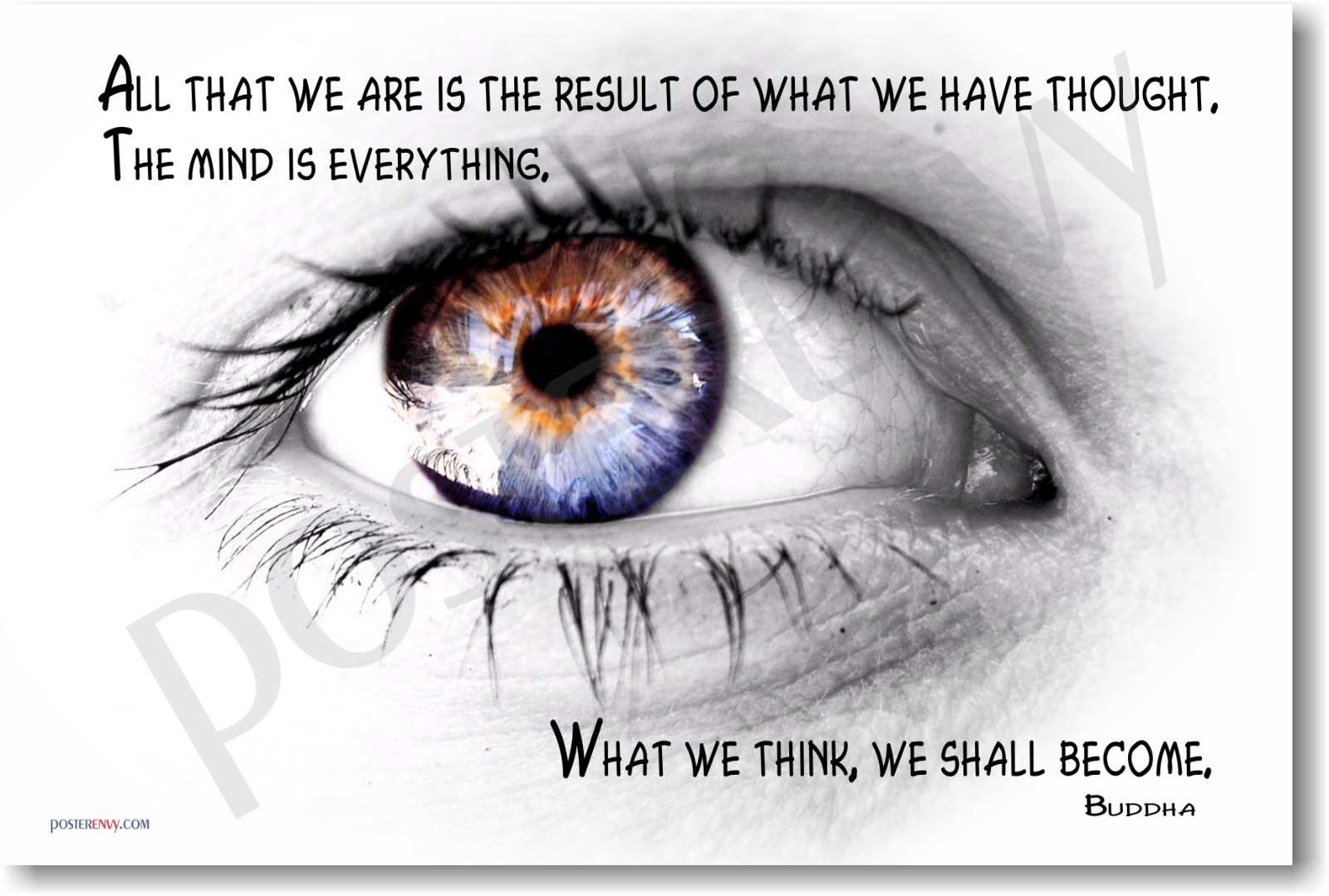 Mind is Everything Buddha White Eye Motivational POSTER